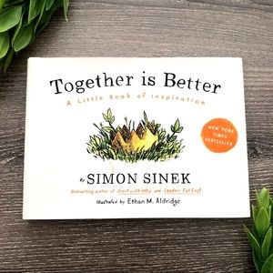 Together Is Better: A Little Book of Inspiration